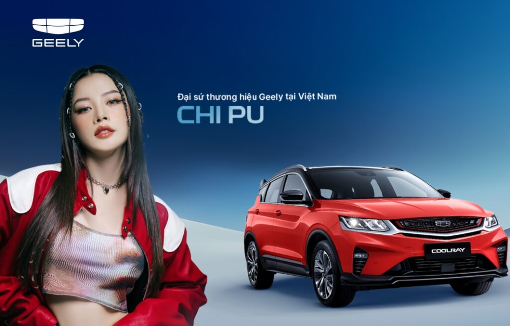 Đại sứ thương hiệu Geely Việt Nam Chi Pu
